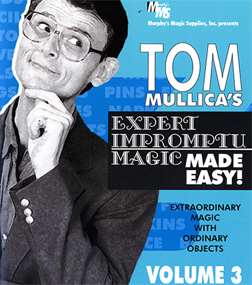 Mullica Expert Impromptu Magic Made Easy Tom Mullica - Volume 3 - INSTANT DOWNLOAD