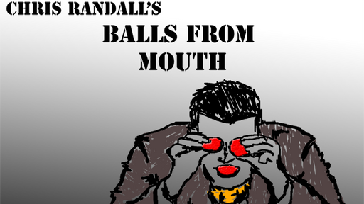 Balls from the Mouth by Chris Randall video - INSTANT DOWNLOAD - Merchant of Magic Magic Shop