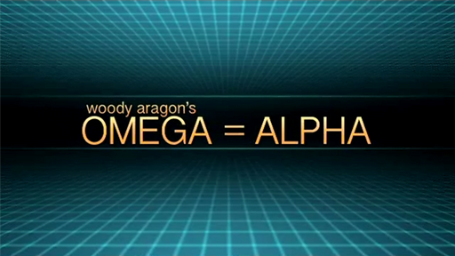 Omega = Alpha by Woody Aragon - INSTANT DOWNLOAD