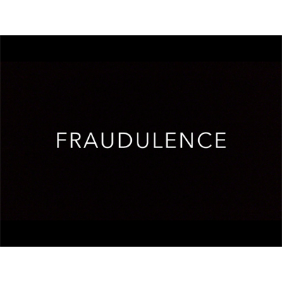 Fraudulence by Daniel Bryan - - INSTANT DOWNLOAD
