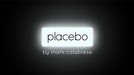 Placebo by Mark Calabrese - INSTANT DOWNLOAD