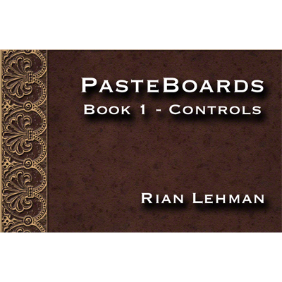 Pasteboards (Vol.1 controls) by Rian Lehman - - INSTANT DOWNLOAD