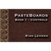 Pasteboards (Vol.1 controls) by Rian Lehman - - INSTANT DOWNLOAD