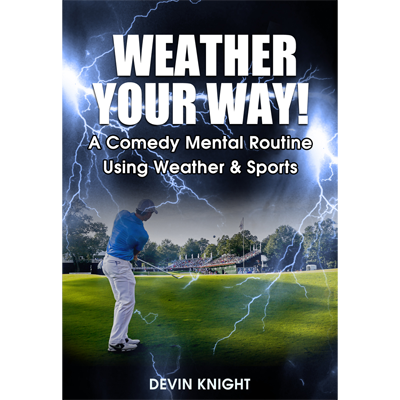 Weather Your Way by Devin Knight - - INSTANT DOWNLOAD