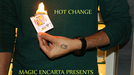 Magic Encarta Presents HoT Change by Vivek Singhi - INSTANT DOWNLOAD