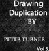 Drawing Duplications (Vol 5) by Peter Turner - ebook