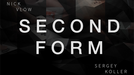 Second Form By Nick Vlow and Sergey Koller Produced by Shin Lim - INSTANT DOWNLOAD