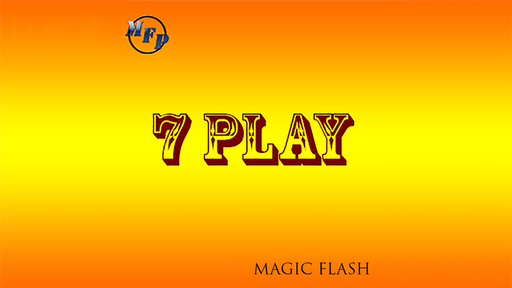 7 Play by Magic Flash - INSTANT DOWNLOAD