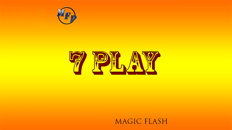 7 Play by Magic Flash - INSTANT DOWNLOAD