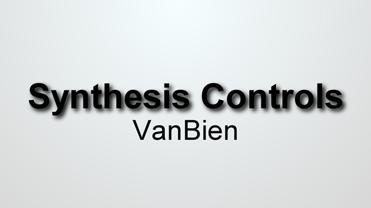 Synthesis Controls by Van Bien - INSTANT DOWNLOAD