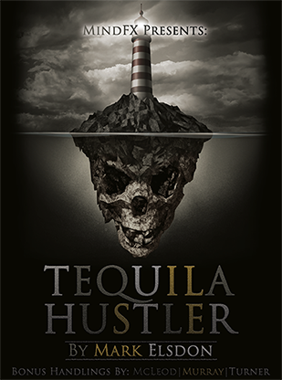 Tequila Hustler by Mark Elsdon, Peter Turner, Colin McLeod and Michael Murray - ebook