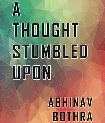 A Thought Stumbled Upon by Abhinav Bothra mixed media - INSTANT DOWNLOAD