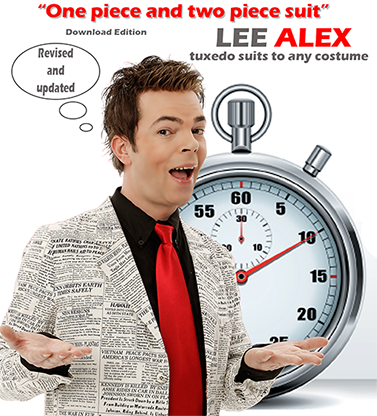 Quick Change - One Piece and Two Piece Suit - Tuxedo Suits to Any Costume by Lee Alex - ebook