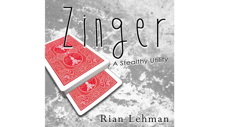 Zinger by Rian Lehman - INSTANT DOWNLOAD