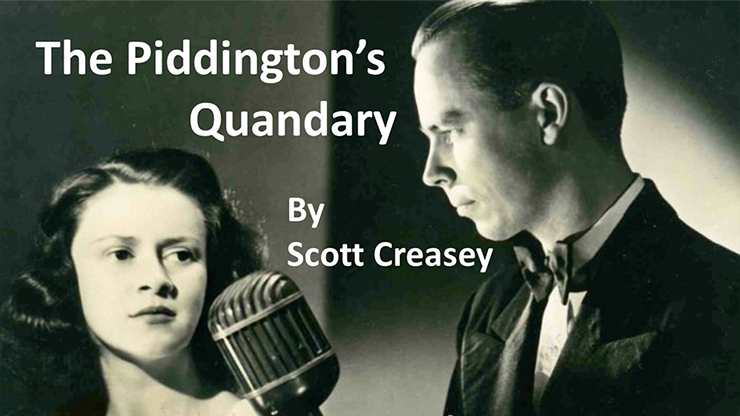 The Piddington's Quandary by Scott Creasey - INSTANT DOWNLOAD