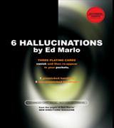 6 HALLUCINATIONS by ED MARLO - INSTANT DOWNLOAD - Merchant of Magic