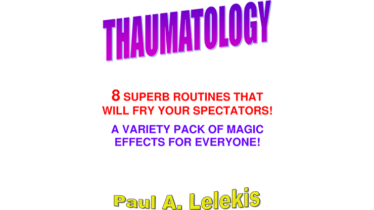 THAUMATOLOGY by Paul A. Lelekis - ebook