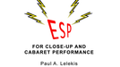 ESP Effects for Close-Up or Cabaret by Paul A. Lelekis - ebook