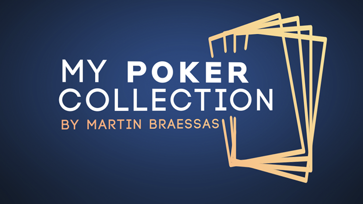 My Poker Collection (Gimmicks and Online Instructions) by Martin Braessas - Trick