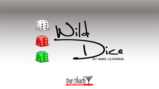 Wild Dice (Gimmicks and Online Instructions) by by Mark Leverage - Trick