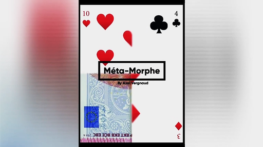 Meta-Morph by Axel Vergnaud - Merchant of Magic Magic Shop