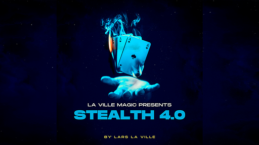 Stealth 4.0 by Lars La Ville - La Ville Magic - INSTANT DOWNLOAD