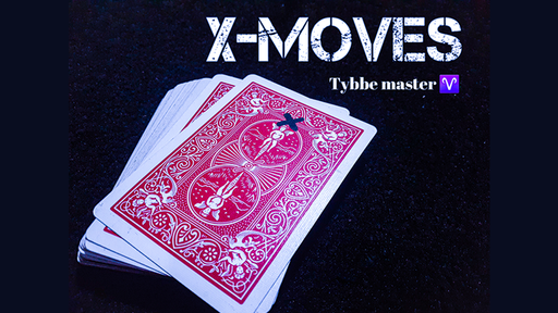 X-moves by Tybbe Master - INSTANT DOWNLOAD