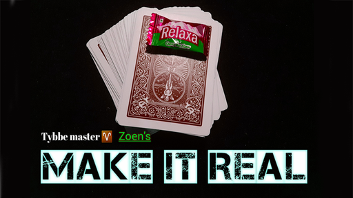 Make it Real by Tybbe Master & Zoen's - INSTANT DOWNLOAD