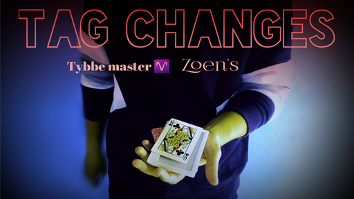 Tag Changes by Tybbe Master & Zoen's - INSTANT DOWNLOAD