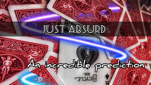 Just ABSURD by Joseph B - INSTANT DOWNLOAD