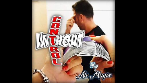 Without Control by Ale Magix ing - INSTANT DOWNLOAD