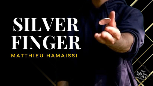 The Vault - Silver Finger by Matthieu Hamaissi - INSTANT DOWNLOAD