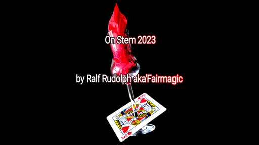 On Stem 2023 by Ralf Rudolph aka Fairmagic - INSTANT DOWNLOAD