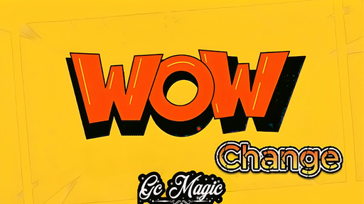 Wow Change! by Gonzalo Cuscuna - INSTANT DOWNLOAD