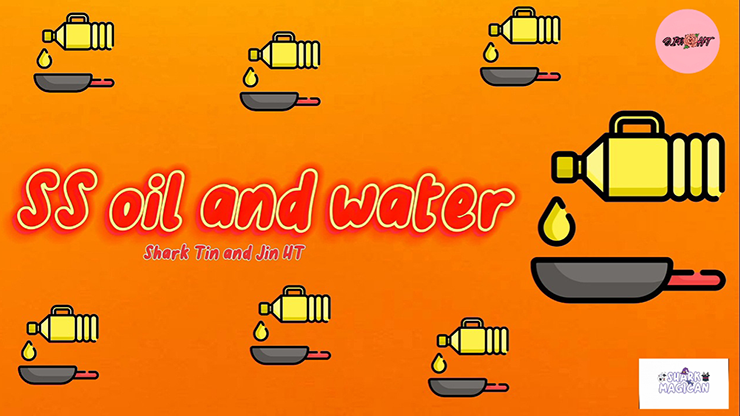 SS Oil and Water by Shark Tin and Jin HT - INSTANT DOWNLOAD