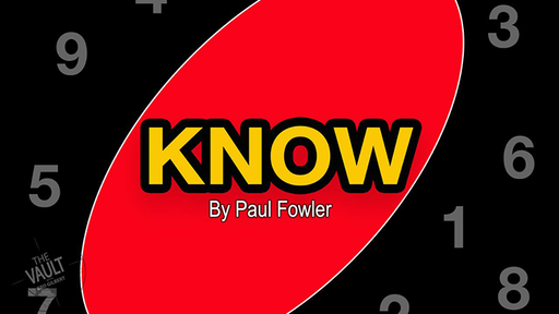The Vault - Know by Paul Fowler - INSTANT DOWNLOAD