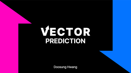 VECTOR PREDICTION by Doosung Hwang - INSTANT DOWNLOAD