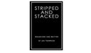 Stripped and Stacked (Stripper Deck Routines) - INSTANT DOWNLOAD - Merchant of Magic Magic Shop