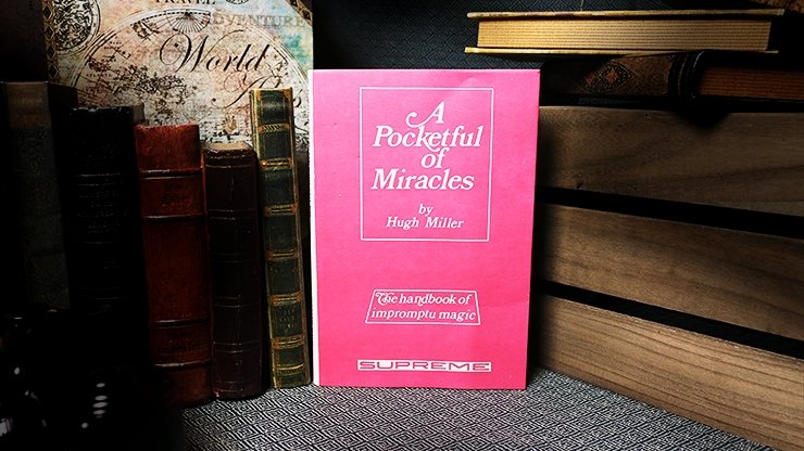 A Pocketful of Miracles (Limited/Out of Print) by Hugh Miller - Book - Merchant of Magic