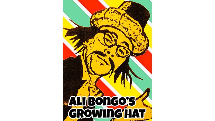 Ali Bongo's Growing Hat by David Charles and Alan Wong - Merchant of Magic