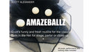 Amazeballz by Scott Alexander and Puck - Merchant of Magic