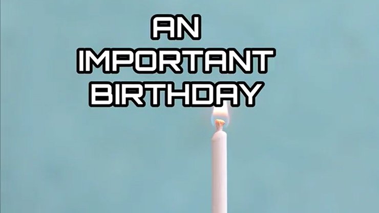 An Important Birthday by Jacob Pederson video - INSTANT DOWNLOAD - Merchant of Magic