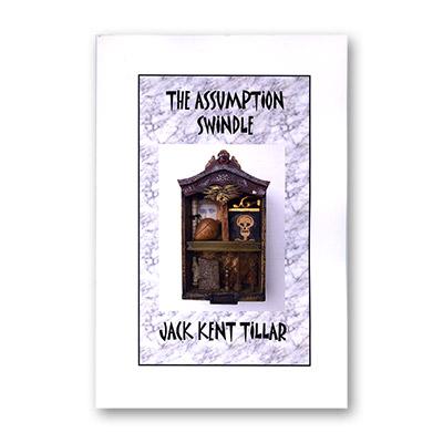 Assumption Swindle by Jack Tillar - Book - Merchant of Magic