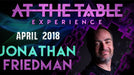 At The Table Live Jonathan Friedman April 4th, 2018 VIDEO DOWNLOAD - Merchant of Magic