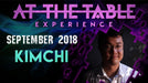 At The Table Live Kimchi September 5, 2018 - VIDEO DOWNLOAD - Merchant of Magic