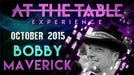 At the Table Live Lecture Bobby Maverick October 7th 2015 video - INSTANT DOWNLOAD - Merchant of Magic