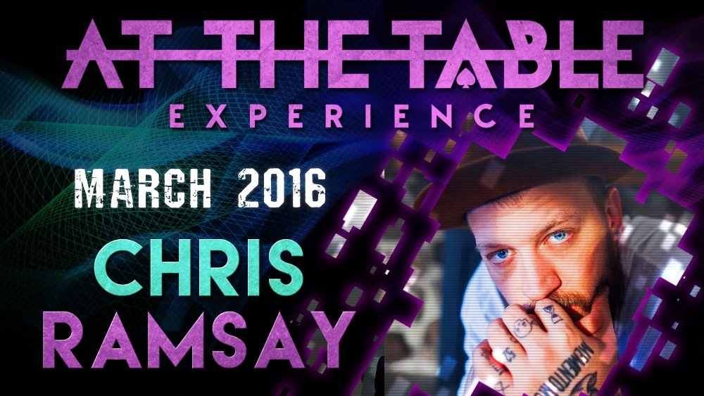 At the Table Live Lecture Chris Ramsay March 2nd 2016 video DOWNLOAD - Merchant of Magic