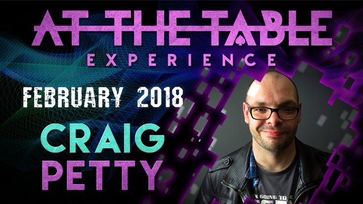 At The Table Live Lecture Craig Petty February 7th 2018 VIDEO DOWNLOAD - Merchant of Magic
