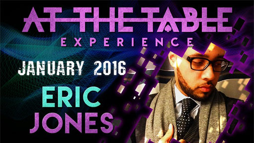 At The Table Live Lecture - Eric Jones January 2016 - INSTANT DOWNLOAD - Merchant of Magic