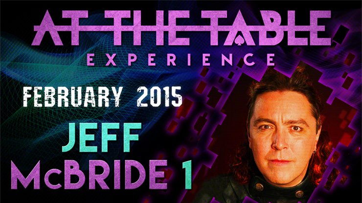 At The Table Live Lecture - Jeff McBride 1 February 2015 - INSTANT DOWNLOAD - Merchant of Magic